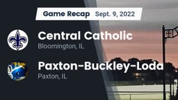 Recap: Central Catholic  vs. Paxton-Buckley-Loda  2022