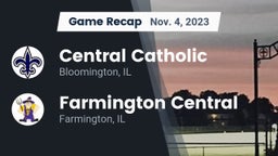 Recap: Central Catholic  vs. Farmington Central  2023