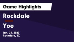 Rockdale  vs Yoe  Game Highlights - Jan. 21, 2020