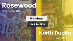 Matchup: Rosewood  vs. North Duplin  2018