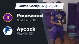 Recap: Rosewood  vs. Aycock  2019