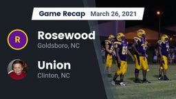Recap: Rosewood  vs. Union  2021