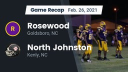 Recap: Rosewood  vs. North Johnston  2021
