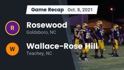 Recap: Rosewood  vs. Wallace-Rose Hill  2021