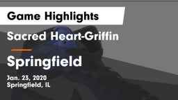 Sacred Heart-Griffin  vs Springfield  Game Highlights - Jan. 23, 2020