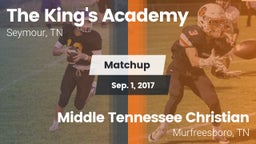 Matchup: The King's Academy vs. Middle Tennessee Christian 2017