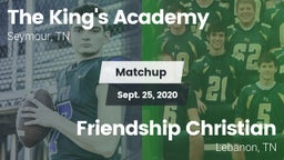 Matchup: The King's Academy vs. Friendship Christian  2020