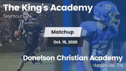 Matchup: The King's Academy vs. Donelson Christian Academy  2020