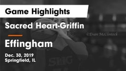 Sacred Heart-Griffin  vs Effingham  Game Highlights - Dec. 30, 2019