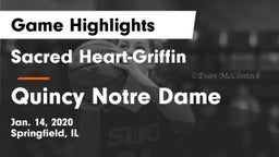 Sacred Heart-Griffin  vs Quincy Notre Dame Game Highlights - Jan. 14, 2020