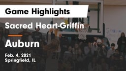 Sacred Heart-Griffin  vs Auburn  Game Highlights - Feb. 4, 2021