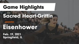Sacred Heart-Griffin  vs Eisenhower  Game Highlights - Feb. 19, 2021