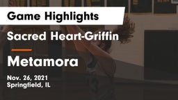 Sacred Heart-Griffin  vs Metamora  Game Highlights - Nov. 26, 2021