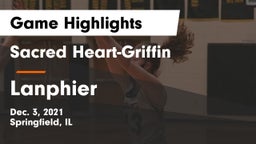 Sacred Heart-Griffin  vs Lanphier  Game Highlights - Dec. 3, 2021