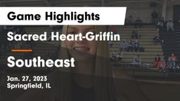 Sacred Heart-Griffin  vs Southeast  Game Highlights - Jan. 27, 2023