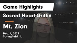 Sacred Heart-Griffin  vs Mt. Zion  Game Highlights - Dec. 4, 2023