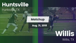 Matchup: Huntsville HS vs. Willis  2018