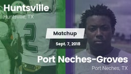Matchup: Huntsville HS vs. Port Neches-Groves  2018