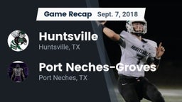 Recap: Huntsville  vs. Port Neches-Groves  2018