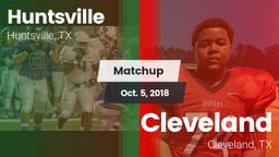 Matchup: Huntsville HS vs. Cleveland  2018