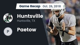 Recap: Huntsville  vs. Paetow 2018