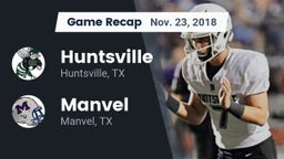 Recap: Huntsville  vs. Manvel  2018