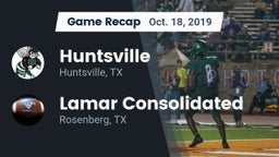 Recap: Huntsville  vs. Lamar Consolidated  2019