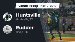 Recap: Huntsville  vs. Rudder  2019