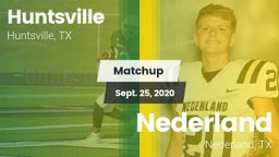 Matchup: Huntsville HS vs. Nederland  2020