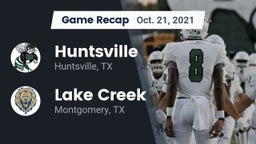 Recap: Huntsville  vs. Lake Creek  2021