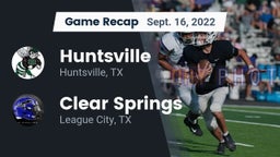 Recap: Huntsville  vs. Clear Springs  2022