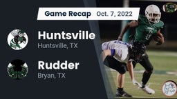 Recap: Huntsville  vs. Rudder  2022