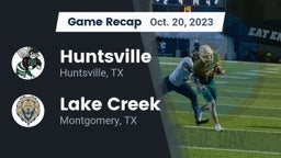 Recap: Huntsville  vs. Lake Creek  2023