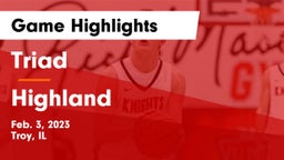 Triad  vs Highland  Game Highlights - Feb. 3, 2023