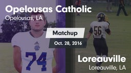 Matchup: Opelousas Catholic vs. Loreauville  2016