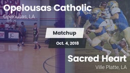 Matchup: Opelousas Catholic vs. Sacred Heart  2018