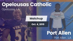 Matchup: Opelousas Catholic vs. Port Allen  2019