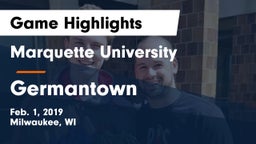 Marquette University  vs Germantown  Game Highlights - Feb. 1, 2019