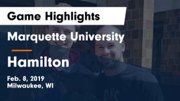 Marquette University  vs Hamilton  Game Highlights - Feb. 8, 2019