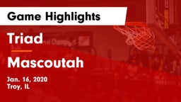 Triad  vs Mascoutah  Game Highlights - Jan. 16, 2020