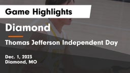 Diamond  vs Thomas Jefferson Independent Day   Game Highlights - Dec. 1, 2023