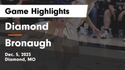 Diamond  vs Bronaugh  Game Highlights - Dec. 5, 2023
