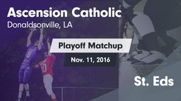 Matchup: Ascension Catholic vs. St. Eds 2016