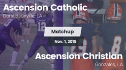 Matchup: Ascension Catholic vs. Ascension Christian  2019
