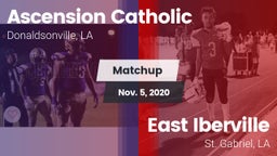 Matchup: Ascension Catholic vs. East Iberville   2020