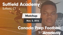Matchup: Suffield Academy vs. Canada Prep Football Academy 2016