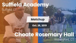 Matchup: Suffield Academy vs. Choate Rosemary Hall  2019
