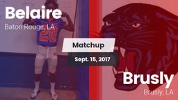 Matchup: Belaire  vs. Brusly  2017