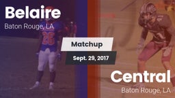 Matchup: Belaire  vs. Central  2017