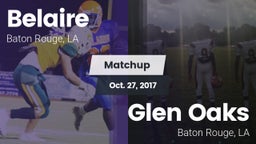 Matchup: Belaire  vs. Glen Oaks  2017